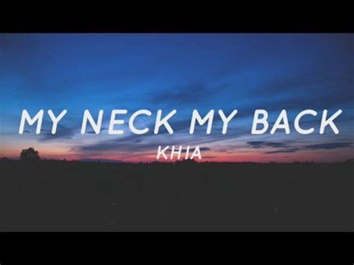 My neck my Back lyrics |