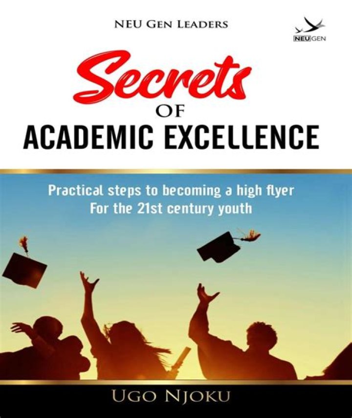 Unraveling The Secrets Of Academic Excellence