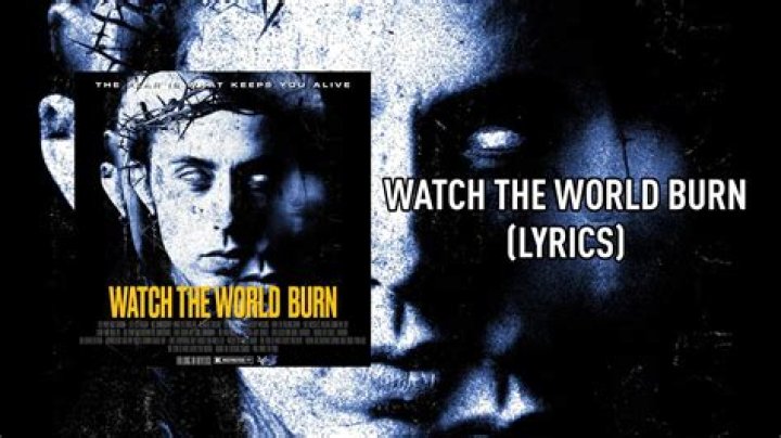 Watch The World Burn Lyrics Fir |